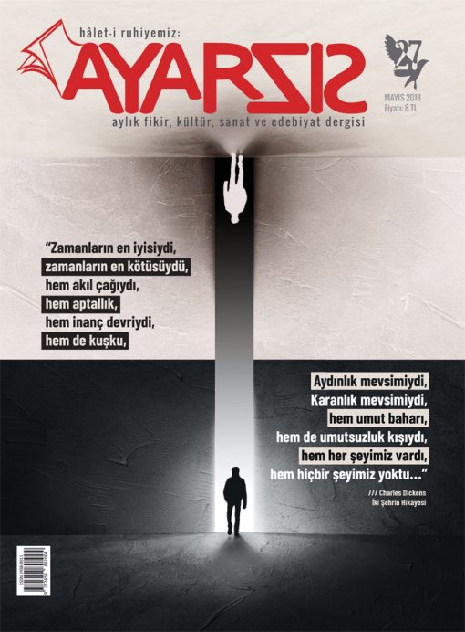 Ayarsız - Mayıs 2018 Sayı: 27